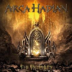 Arca Hadian : The Prophecy